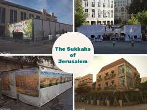 The different Sukkahs of Jerualem